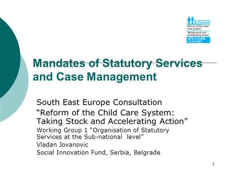Mandates of Statutory Services and Case Management