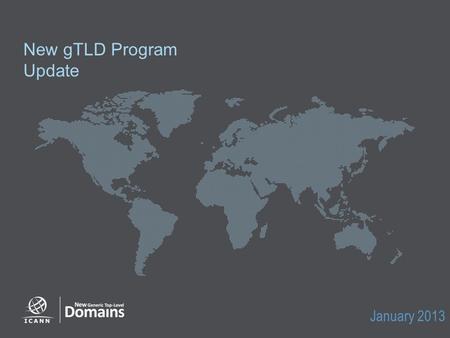 New gTLD Program Update January 2013. 2 Applications received Initial Evaluation Rights protection mechanisms Agenda 2.
