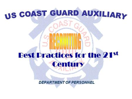 DEPARTMENT OF PERSONNEL Best Practices for the 21 st Century DEPARTMENT OF PERSONNEL.