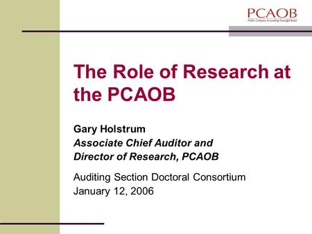The Role of Research at the PCAOB