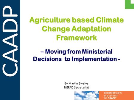 Agriculture based Climate Change Adaptation Framework