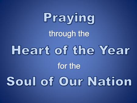National Day of Prayer Emphasis (Sunday) Pray for our government.