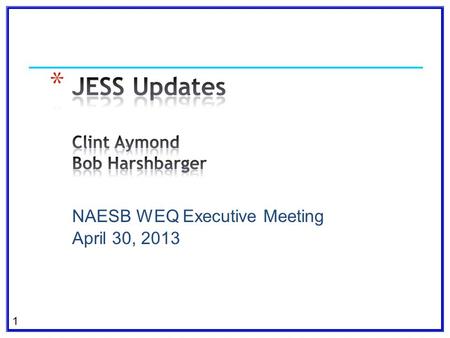 NAESB WEQ Executive Meeting