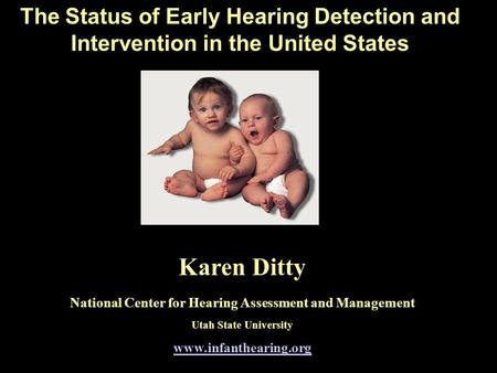 National Center for Hearing Assessment and Management