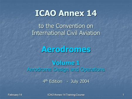 ICAO Annex 14 Training Course