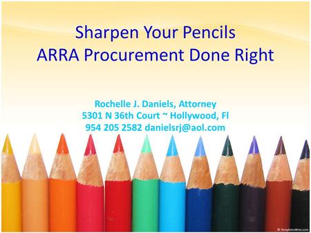 Sharpen Your Pencils ARRA Procurement Done Right