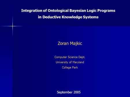 Zoran Majkic Integration of Ontological Bayesian Logic Programs