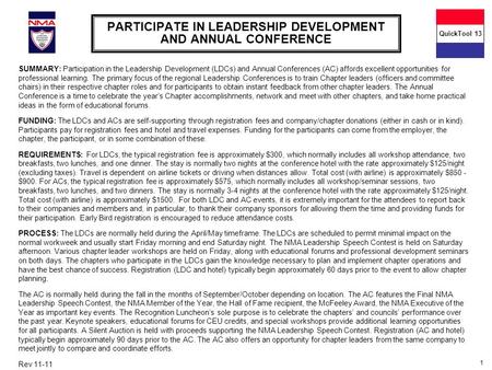 1 PARTICIPATE IN LEADERSHIP DEVELOPMENT AND ANNUAL CONFERENCE SUMMARY: Participation in the Leadership Development (LDCs) and Annual Conferences (AC) affords.
