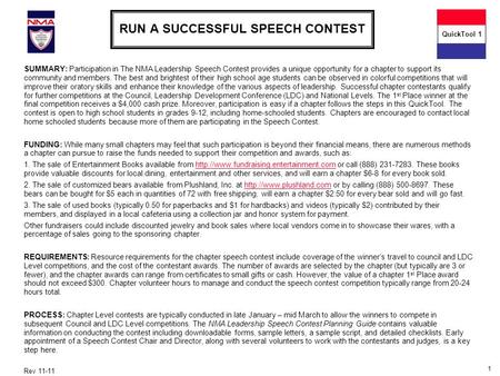 1 RUN A SUCCESSFUL SPEECH CONTEST SUMMARY: Participation in The NMA Leadership Speech Contest provides a unique opportunity for a chapter to support its.