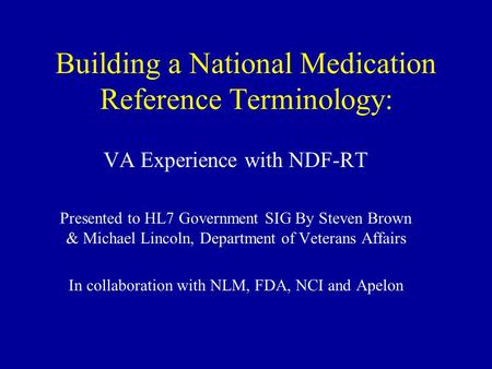 Building a National Medication Reference Terminology: