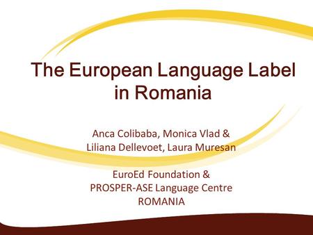 The European Language Label in Romania