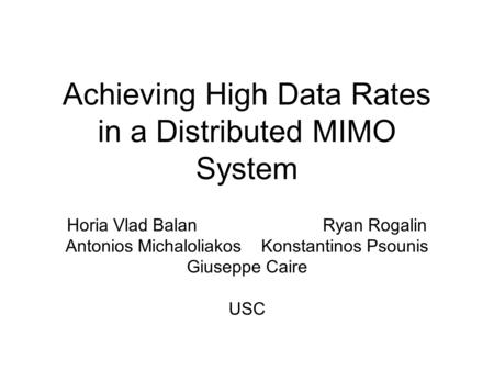 Achieving High Data Rates in a Distributed MIMO System