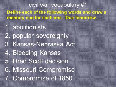abolitionists popular sovereignty Kansas-Nebraska Act Bleeding Kansas