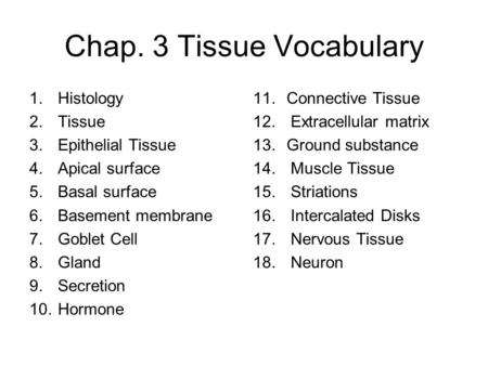 Chap. 3 Tissue Vocabulary