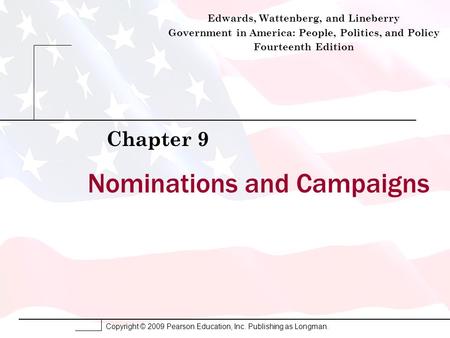 Nominations and Campaigns