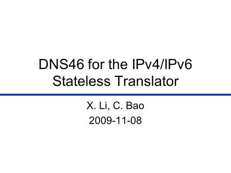 DNS46 for the IPv4/IPv6 Stateless Translator
