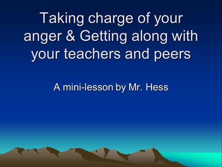 A mini-lesson by Mr. Hess