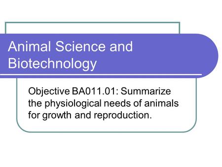 Animal Science and Biotechnology