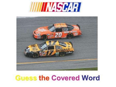 Guess the Covered Word. Tony Stewart used to drive the #20 Home Depot car, but now a young newcomer is spinning its wheels. Joey Logano, just a teenager,