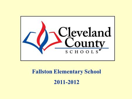 Fallston Elementary School 2011-2012. Free/Reduced, AMOs and Percent Proficient data includes Alternate Assessments and Retest One. All EOG Regular Assessment.