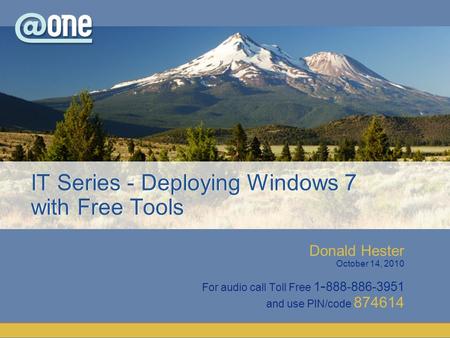 IT Series - Deploying Windows 7 with Free Tools