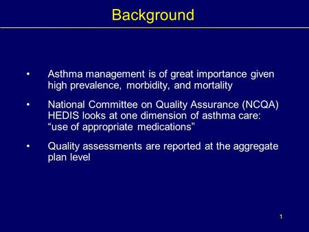 Identifying Opportunities for Improvement in Pediatric Asthma Management Kevin Dombkowski, DrPH, MS June 25, 2005 CHEAR Unit, Division of General Pediatrics,