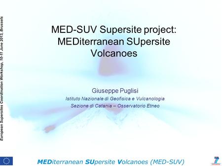 MED-SUV Supersite project: MEDiterranean SUpersite Volcanoes