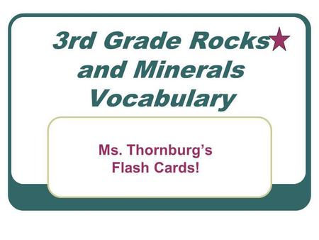 3rd Grade Rocks and Minerals Vocabulary