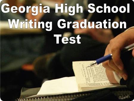 Georgia High School Writing Graduation Test.