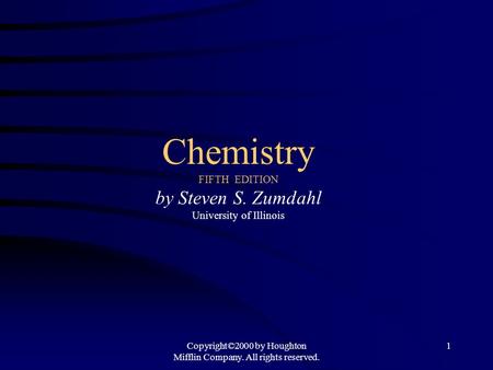 Chemistry FIFTH EDITION by Steven S. Zumdahl University of Illinois