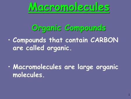 Macromolecules Organic Compounds