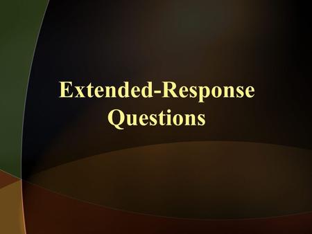Extended-Response Questions