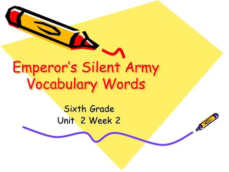 Emperor’s Silent Army Vocabulary Words