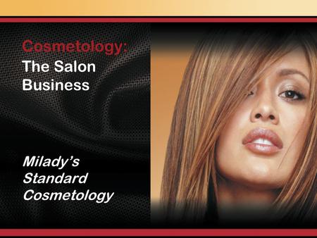Milady’s Standard Cosmetology