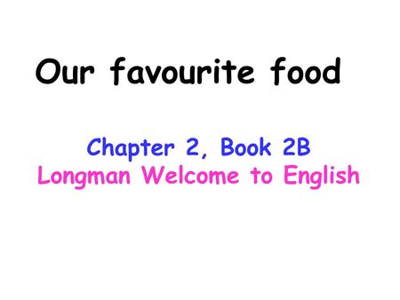 Longman Welcome to English