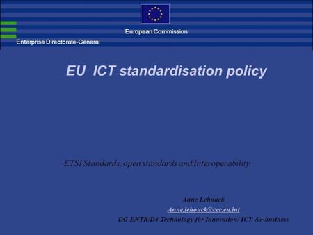 ETSI Standards, open standards and Interoperability