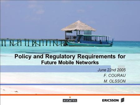 Policy and Regulatory Requirements for Future Mobile Networks