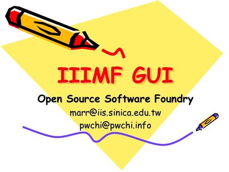 IIIMF GUI Open Source Software Foundry