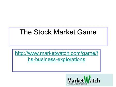 The Stock Market Game  hs-business-explorations.