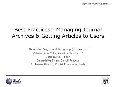 Best Practices: Managing Journal Archives & Getting Articles to Users