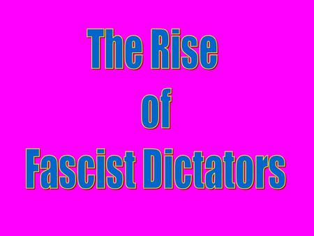 Dictatorship A system of government with centralized authority under a dictator. Usually involves terror, censorship, nationalism, and racism.