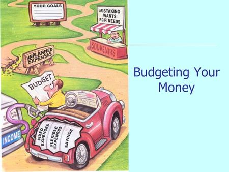 Budgeting Your Money Some Money Facts $ The average person spends money three times a day. $ A movie with popcorn and a soft drink can easily cost $20.