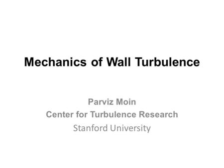 Mechanics of Wall Turbulence
