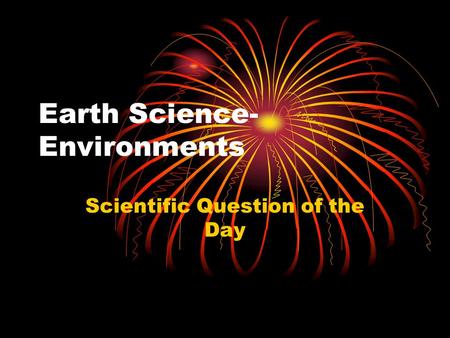 Earth Science-Environments