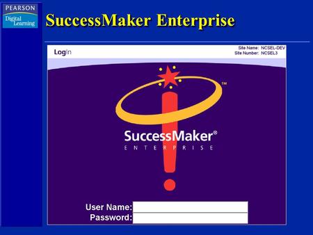 SuccessMaker Enterprise. SuccessMaker Reading Foundation Courseware Cherokee County January 22, 2004 Shari McGilvray.