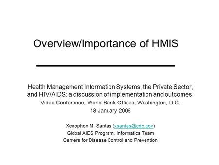Overview/Importance of HMIS