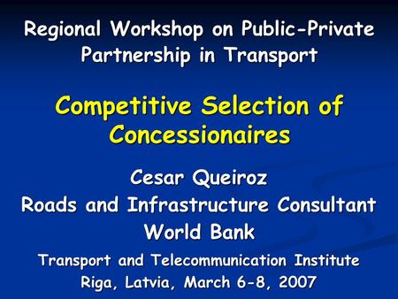 Competitive Selection of Concessionaires