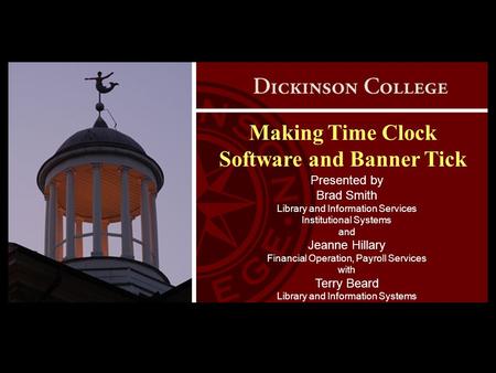 Making Time Clock Software and Banner Tick