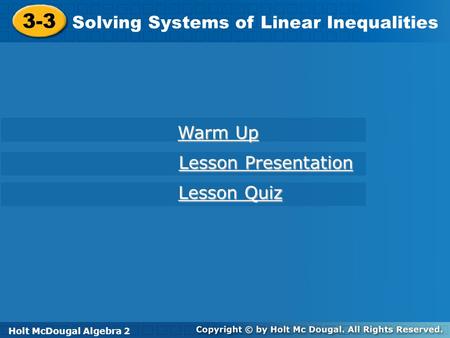 3-3 Solving Systems of Linear Inequalities Warm Up Lesson Presentation
