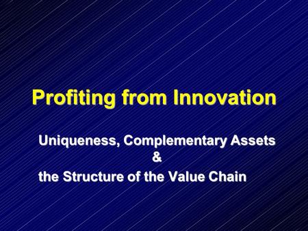 Profiting from Innovation